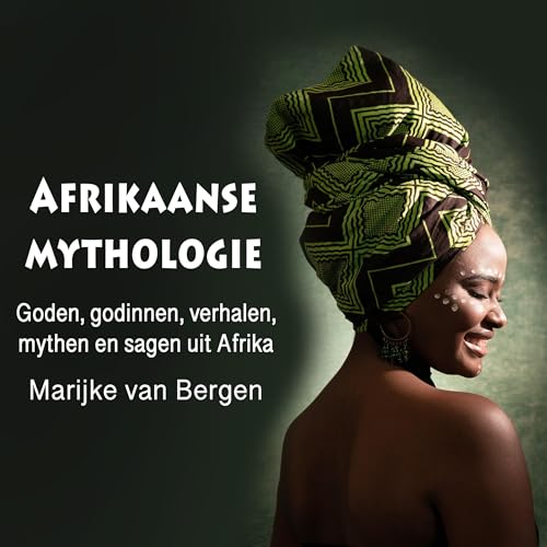 Afrikaanse mythologie [African Mythology]