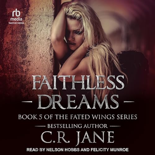 Faithless Dreams by C.R. Jane