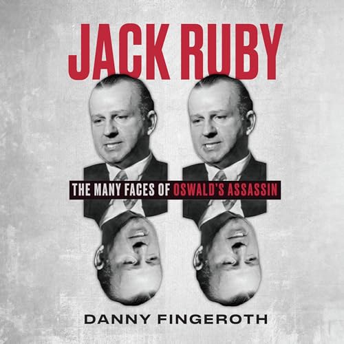 Jack Ruby by Danny Fingeroth