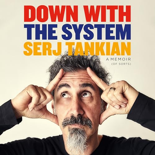 Down with the System by Serj Tankian