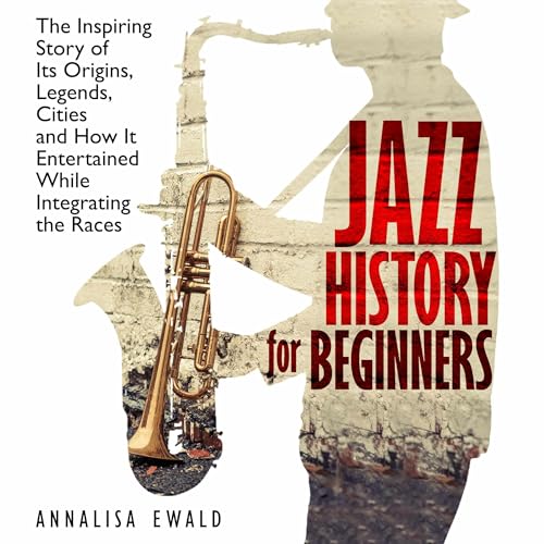Jazz History for Beginners