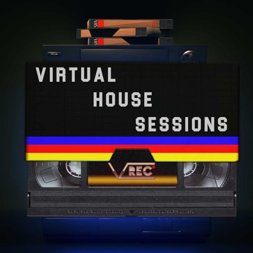 Virtual House Sessions by Virtual Cocktail
