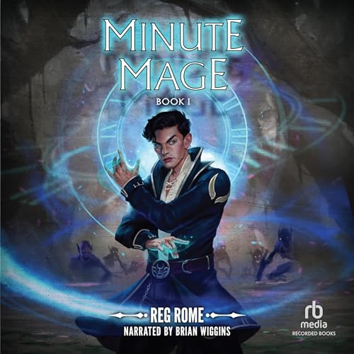 Minute Mage by Reg Rome