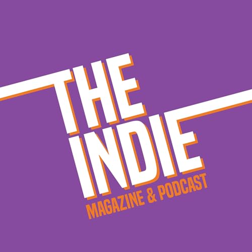 The Indie Magazine Podcast by The Indie Magazine