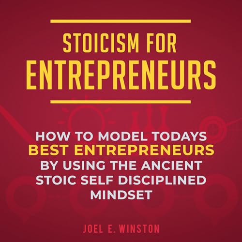 Stoicism for Entrepreneurs