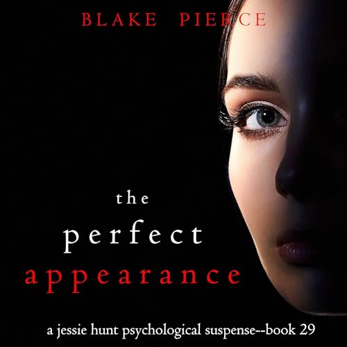 The Perfect Appearance by Blake Pierce