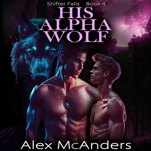 His Alpha Wolf