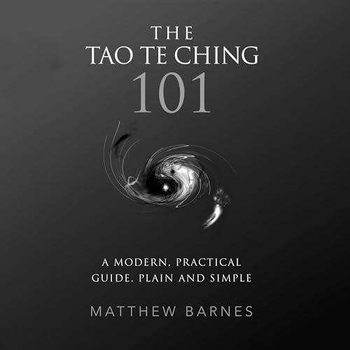 The Tao Te Ching 101