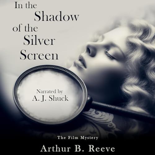 In the Shadow of the Silver Screen