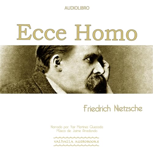 Ecce Homo (Spanish edition) by Friedrich Nietzsche