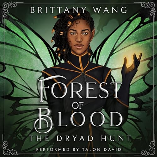 Forest of Blood: The Dryad Hunt