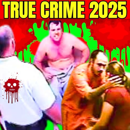 True Crime Podcast 2025 - REAL Police Interrogations, 911 Calls, True Police Stories and True Crime by Best True Crime Documentaries - Serial Killer Documentaries 2025 - Podcast