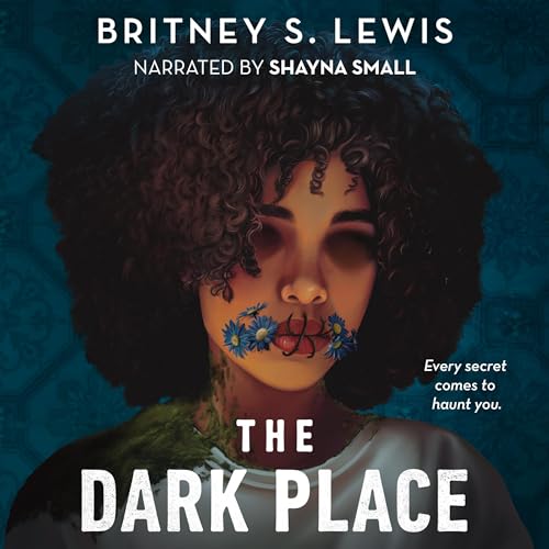 The Dark Place by Britney Lewis