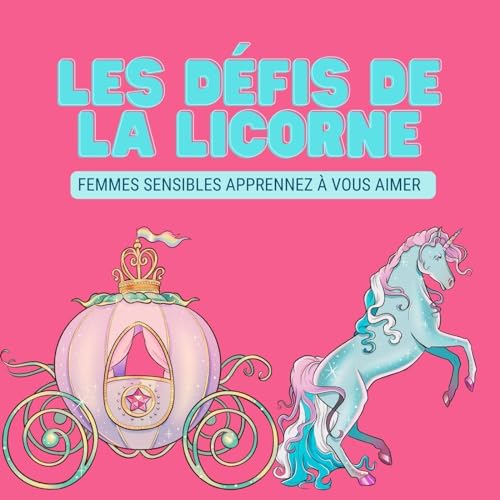 Les Défis de la Licorne by Stéphanie Hérault