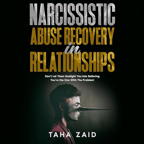 Narcissistic Abuse Recovery in Relationships