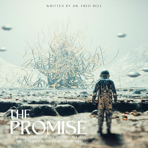 The Promise Dr. Fred Bell