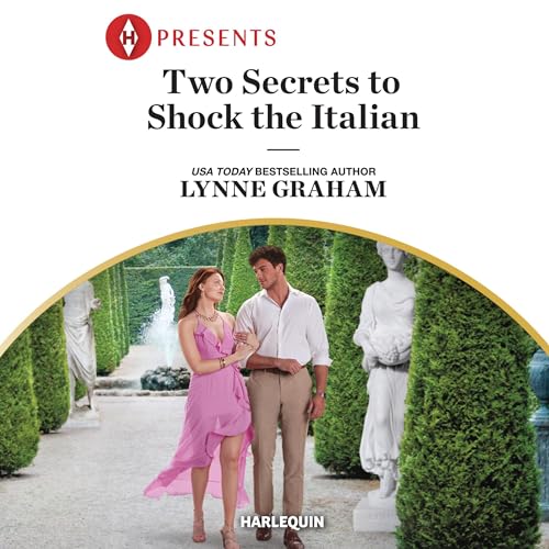 Two Secrets to Shock the Italian by Lynne Graham