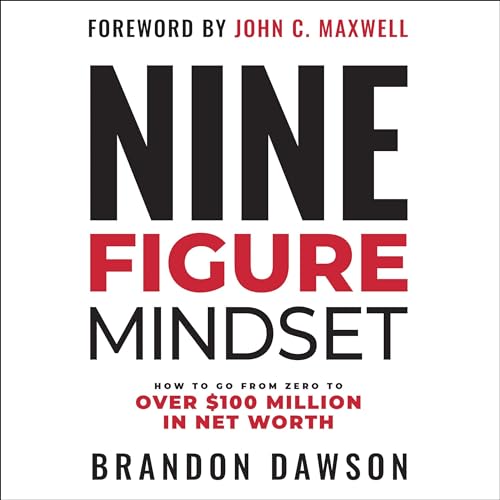 Nine-Figure Mindset