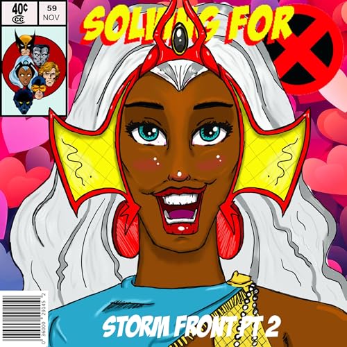 X-Men 92: Storm Front Pt 2 by Unknown