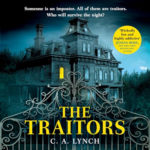 The Traitors by C. A. Lynch