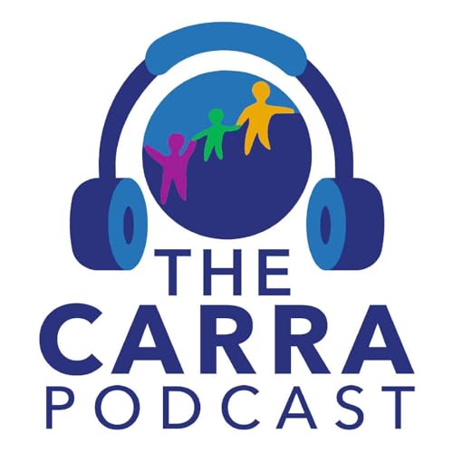 The CARRA Podcast by Childhood Arthritis and Rheumatology Research Alliance (CARRA)