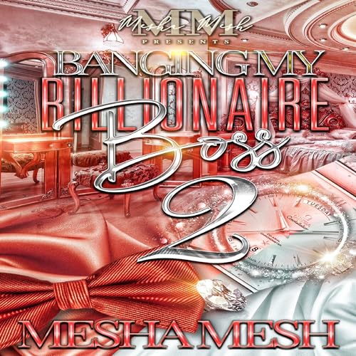 Banging My Billionaire Boss 2