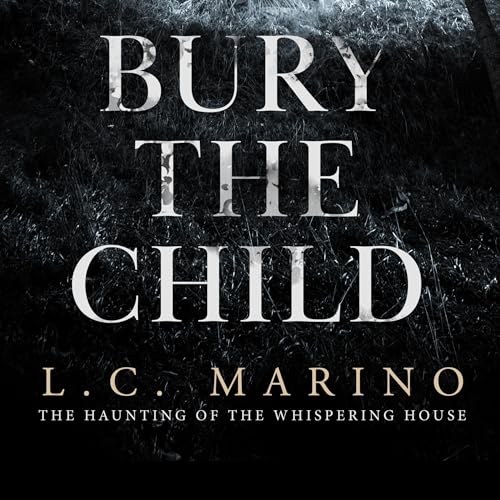 Bury the Child