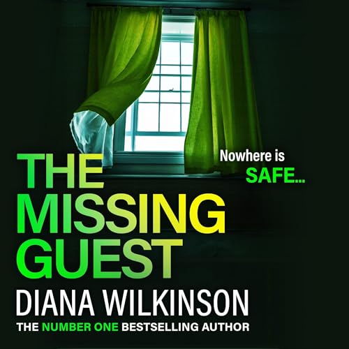 The Missing Guest by Diana Wilkinson