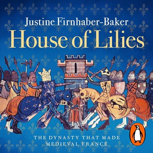 House of Lilies by Justine Firnhaber-Baker