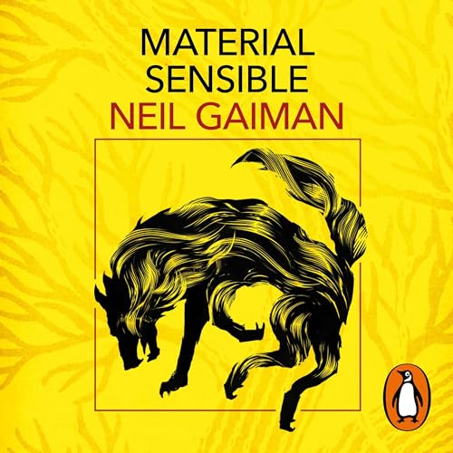 Material sensible [Trigger Warning] by Neil Gaiman