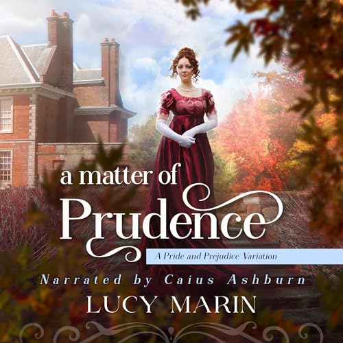 A Matter of Prudence by Lucy Marin
