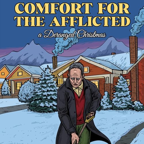 Comfort for the Afflicted