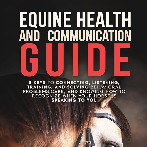 Equine Health and Communication Guide by D.L. Reynolds