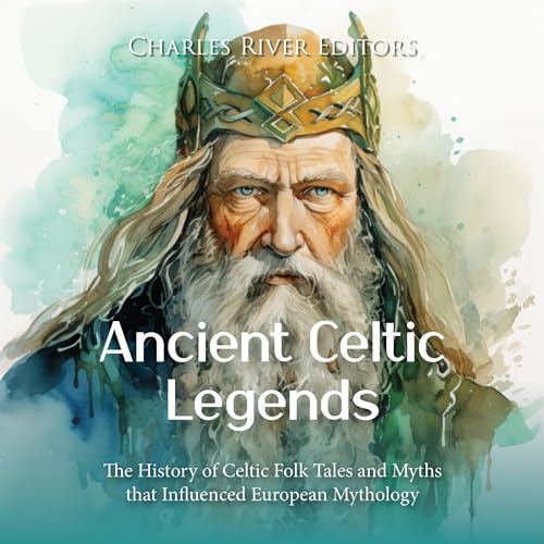 Ancient Celtic Legends
