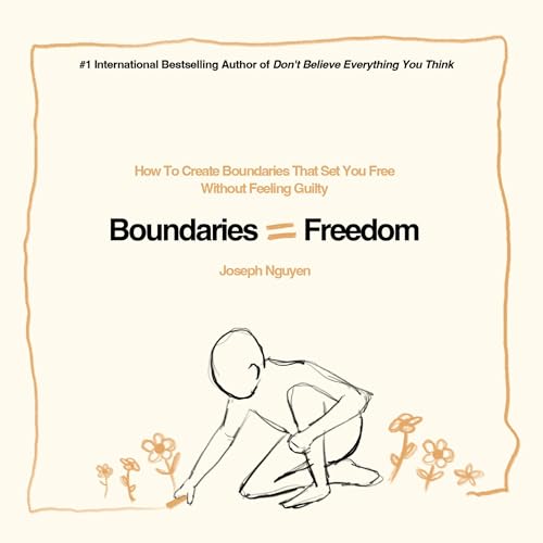 Boundaries = Freedom