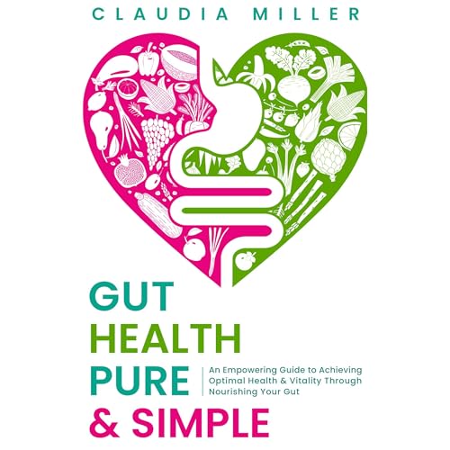 Gut Health Pure & Simple