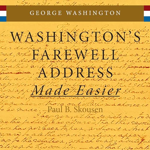 Washington's Farewell Address Made Easier