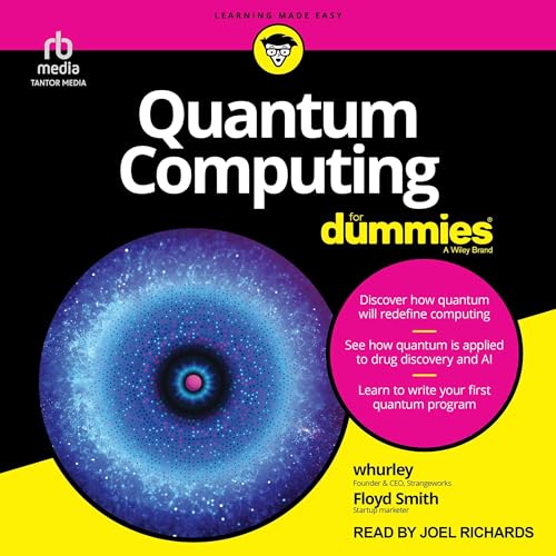 Quantum Computing for Dummies by whurley