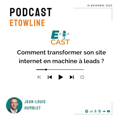 Comment transformer son site internet en machine à leads ? by Unknown