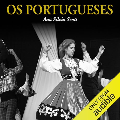 Os Portugueses [The Portuguese]
