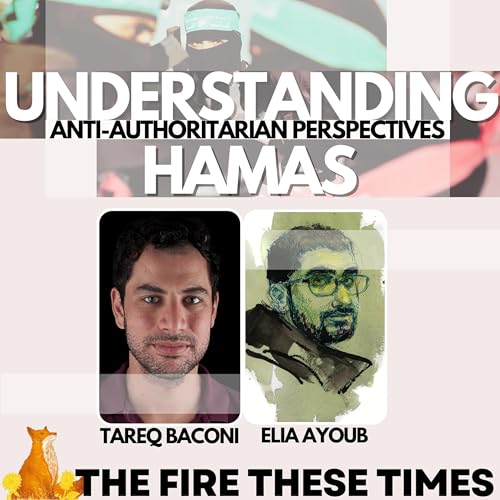 Understanding Hamas: Anti-Authoritarian Perspectives - Remastered by Unknown