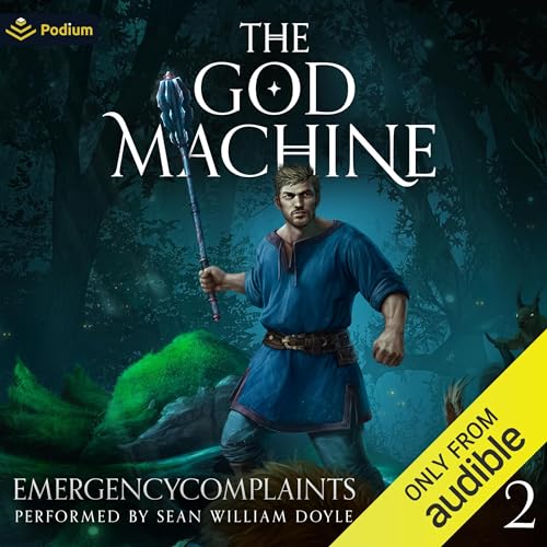 The God Machine 2: An Isekai LitRPG