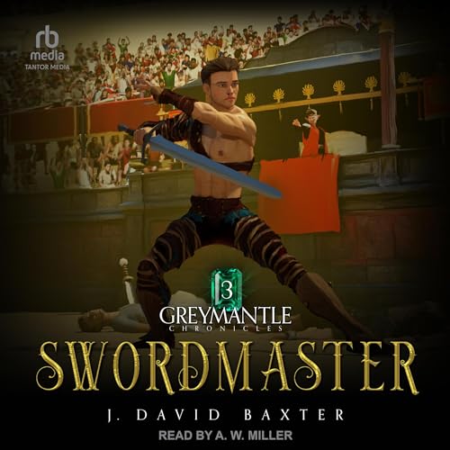 Swordmaster by J. David Baxter