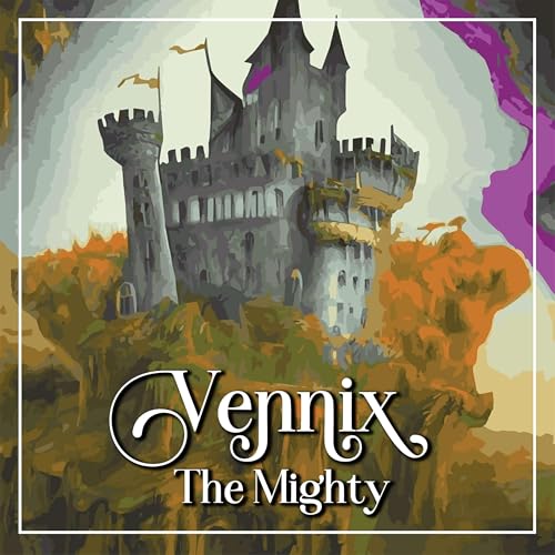 Vennix the Mighty by Arctic Tern Productions