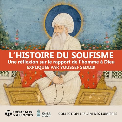 L’Histoire du soufisme