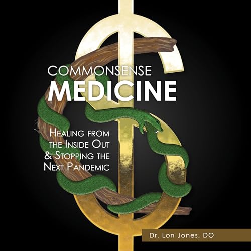 Commonsense Medicine