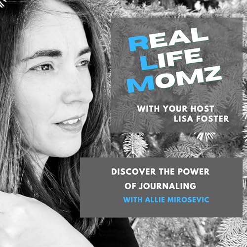 Discover the Power of Journaling with Allie Mirosevic by Unknown