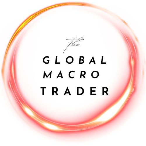 The Global Macro Trader by The Global Macro Trader