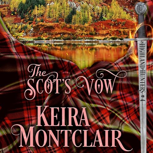 The Scot's Vow by Keira Montclair