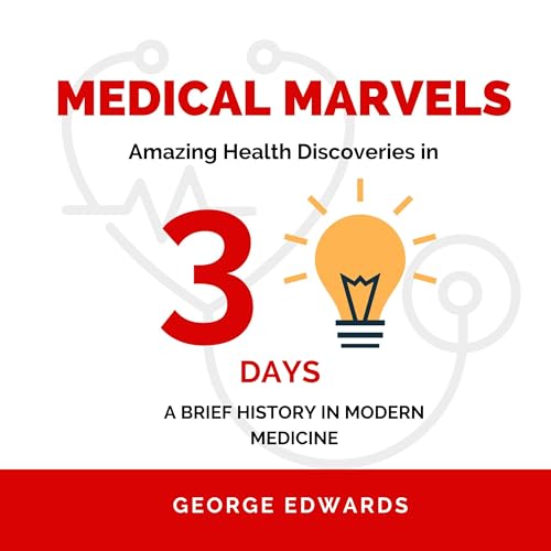 Medical Marvels: Amazing Health Discoveries
